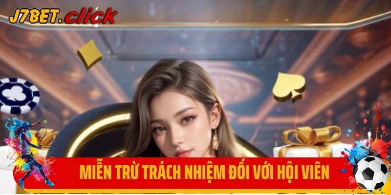 Miễn trừ trách nhiệm đối với hội viên 